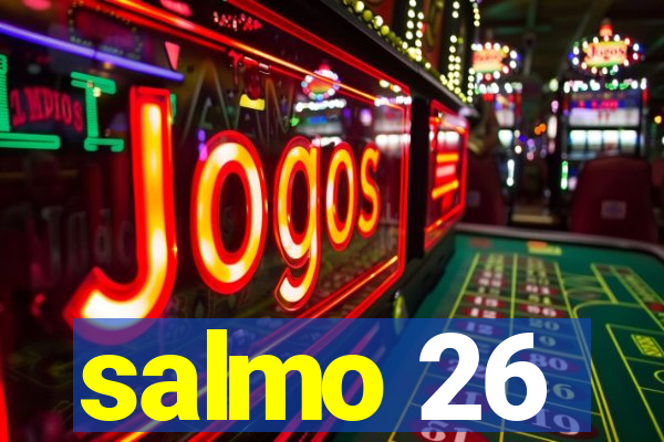 salmo 26